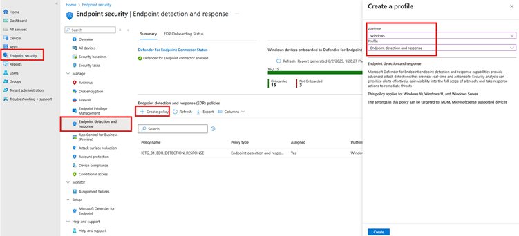Endpoint security → Endpoint detection and response → Create a profile